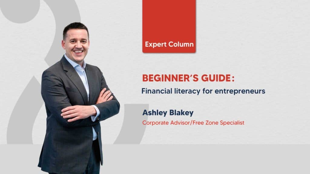 Beginner’s guide: financial literacy for entrepreneurs