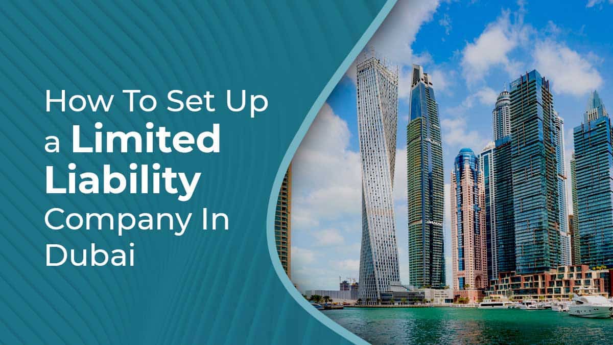 Limited Liability Company (LLC) Formation in Dubai