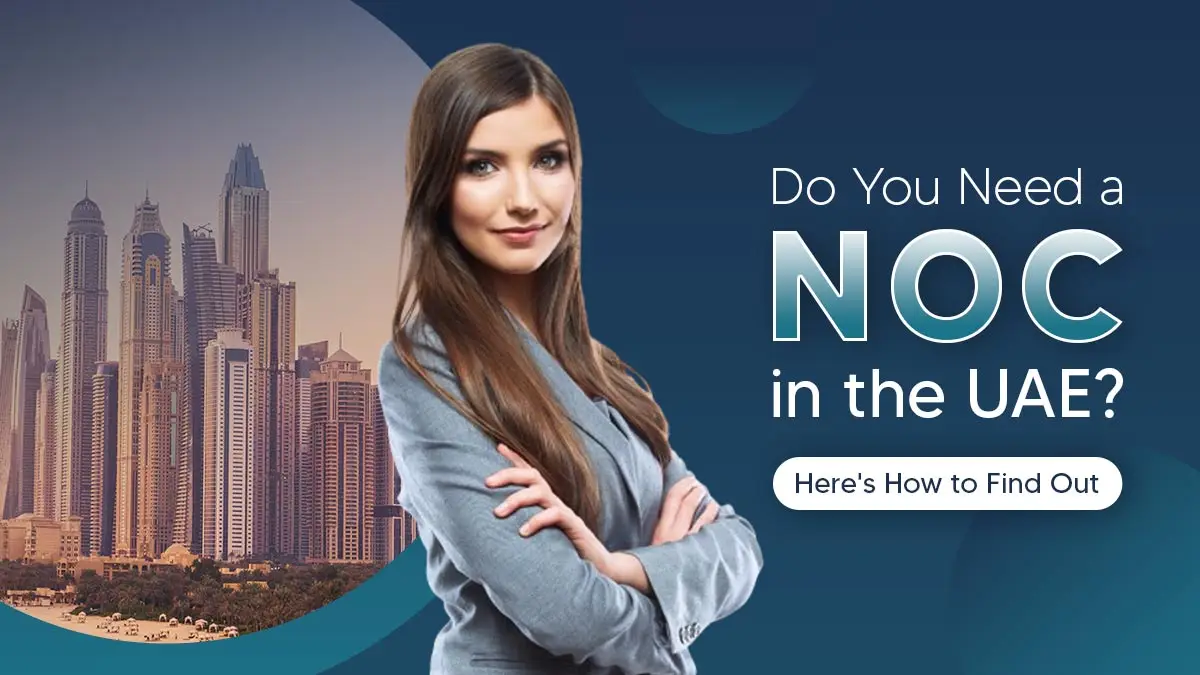 What is a No Objection Certificate (NOC) in UAE