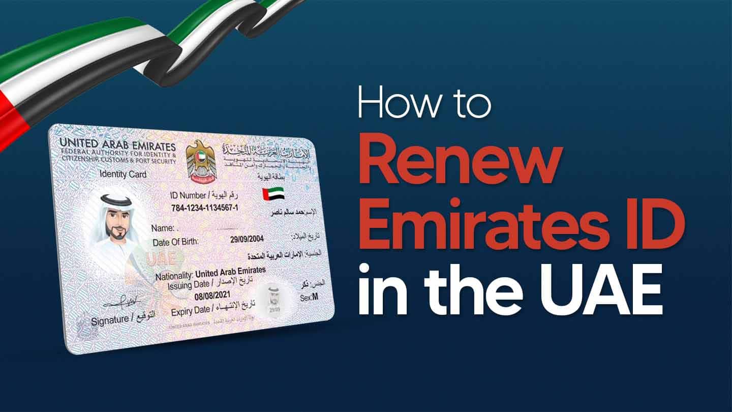 How to Renew an Emirates ID in UAE?